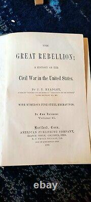The Great Rebellion by J. T. Headley Volume 1 And 2 Civil War