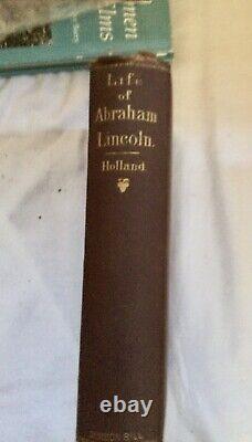 The Life Of Abraham Lincoln, J. G. Holland 1866, Civil War, Americana