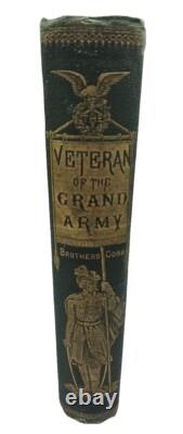 The Veteran of the Grand Army by the Brothers Cobb Rare 1870 Novel