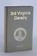 Thomas Nanzig 1989 3rd Virginia Cavalry Civil War Regimental History Series Hc