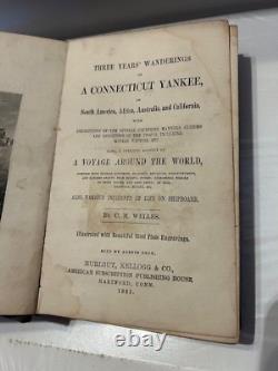 Three Years Wanderings of a Connecticut Yankee C M Welles 1861 Antique Rare HC