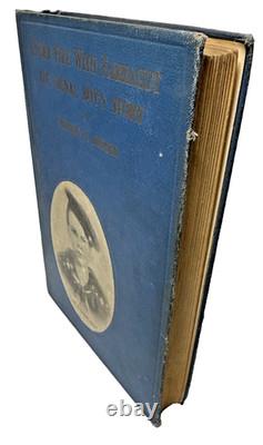 Under Fire Farragut Signal Boy Story Charles Bodder 1919 Civil War Antique Book