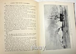 Under Fire Farragut Signal Boy Story Charles Bodder 1919 Civil War Antique Book