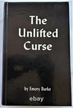 Unlifted Curse Emory Burke 1992 1st Ltd Signed Civil War Novel White Nationalist