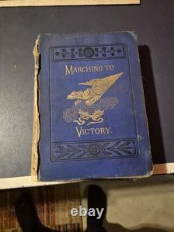 Vintage Civil War American History Book Illustrated 1888 Marching