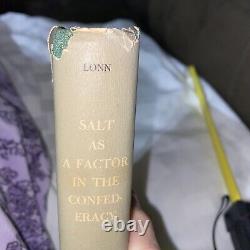 Vintage Salt As A Factor In The Confederacy By Ella Lonn Hard Cover Dust Jacket