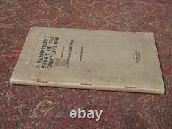Washington Artillery A Reminiscent Story Of The Great CIVIL War -1911 First Ed