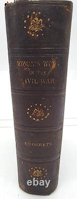 Woman's Work in the Civil War L. P. Brocket, M. D. 1867