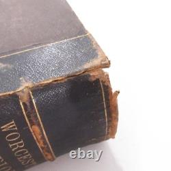 Worcester's Dictionary Antique Pre Civil War 1860 Electroprinted Lexicography