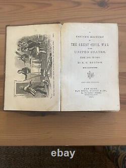 Youth's History Of The Great Civil War In The United States R. G. Horton 1867 1st