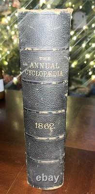 1862 L'Annuaire américain et registre des événements importants de l'ère de la guerre civile