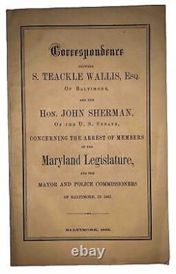 1863, 1ère, GUERRE CIVILE, CORRESPONDANCE DE S TEACKLE WALLIS & JOHN SHERMAN, MARYLAND