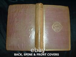 1863 Poems Par Henry Wadsworth Longfellow Vol 2 Tacknor & Zones Era CIVIL War