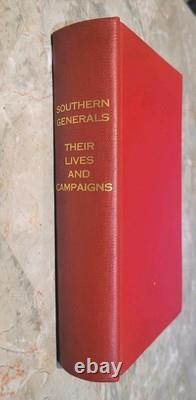 1866 Guerre Civile Généraux du Sud Leur Vie et Campagnes William Snow - Relié