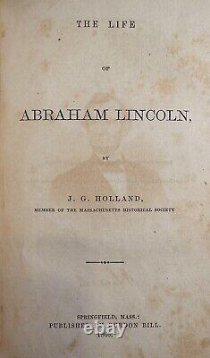 1866 VIE D'ABRAHAM LINCOLN par Holland 1ère édition/1ère édition GUERRE CIVILE UNION MAJOR PROVENANCE