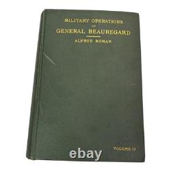 1884 Opérations militaires du général Beauregard Vol II Guerre de Sécession Harper HC Histoire