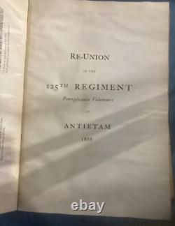 1906 Histoire du 125e Régiment PA Vol signé par le Capitaine Wm. Wallace - GUERRE CIVILE