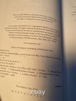 2008 1ère Éd. Signée 2x Gene Hackman Évasion d'Addersonville Roman Guerre Civile