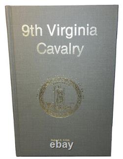 9th Virginia Cavalry Regimental Historique Robert Krick Signé 1982 Livre De Couverture Rigide