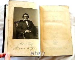 Alexander H Stephens en public et en privé par Henry Cleveland 1866 HC Première édition