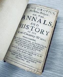 Annales et Histoire des Guerres des Pays-Bas (1665) Guerre Civile de Hugo Grotius
