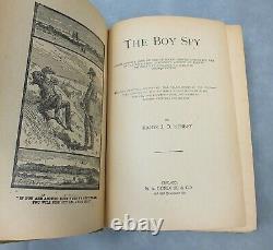 Antique 1890 The Boy Spy CIVIL War Secret Service J. O. Kerbey Illustré Hc