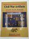 Artefacts De La Guerre Civile Howard R Crouch Un Guide Pour L'historien 1995 Relié 237