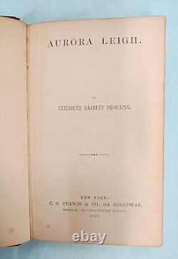 Aurore Leigh Elizabeth Barrett Browning 1857 C. S. Francis & Co. Guerre Civile Inscr