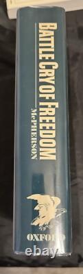 BATAILLE CRY DE LA LIBERTÉ Époque de la Guerre Civile par James M McPherson 1988 AUTOGRAPHIE