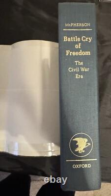 BATAILLE CRY DE LA LIBERTÉ Époque de la Guerre Civile par James M McPherson 1988 AUTOGRAPHIE