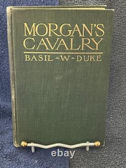 CAVALERIE DE MORGAN 1906 1ère Éd. Par Basil Duke Avec Prospectus RARE