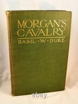 CAVALERIE DE MORGAN 1906 1ère par Basil Duke Général militaire confédéré de la guerre civile