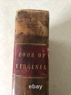 Code de Virginie de 1849 Partie II Livre Juridique d'État en Cuir Antique Droit Avant la Guerre Civile