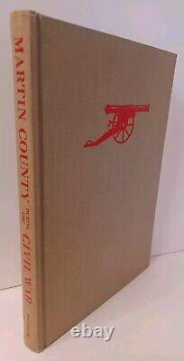 Comté de Martin pendant la guerre civile par James H. McCallum 1971 1ère édition RARE HC épuisé