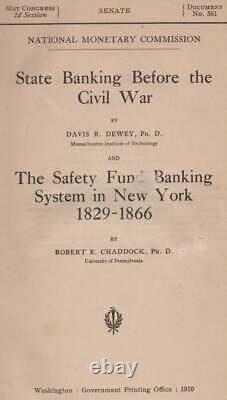 Davis R Robert E Chaddock / La Banque d'État avant la Guerre Civile 1ère Édition 1910