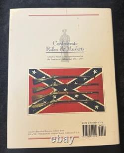Fusils et Mousquets Confédérés dans la Confédération du Sud par John Murphy HCDJ
