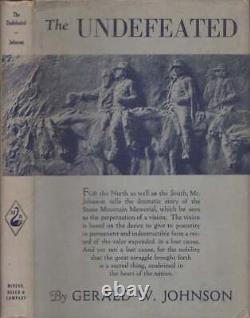 Gerald W Johnson / Les Invincibles 1ère Édition 1927 Guerre Civile