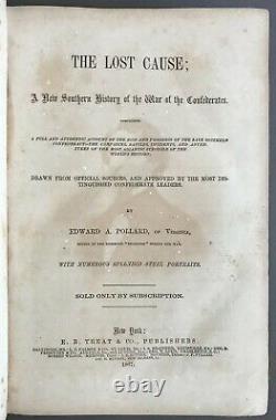 Guerre Civile Edward A. Pollard La Cause Perdue E. B. Treat & Co. 1867