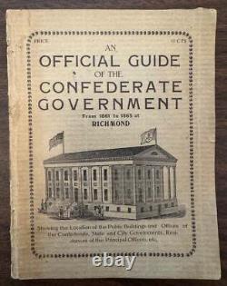 Guide officiel de la guerre civile du gouvernement confédéré de 1861 à 1865 en 1907