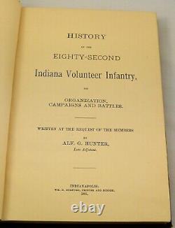 HISTOIRE DU 82E INFANTERIE VOLONTAIRE DE L'INDIANA 1893 Guerre civile