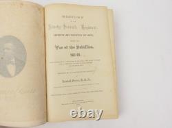 HISTOIRE DU QUATRE-VINGT-DIX-SEPTIÈME RÉGIMENT D'INFANTERIE VOLONTAIRE DE PENNSYLVANIE Guerre Civile