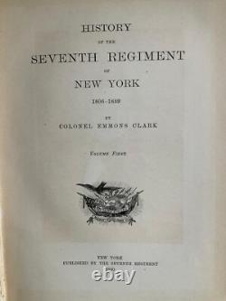 HISTOIRE DU SEPTIÈME RÉGIMENT DE NEW YORK Guerre Civile 2 Volumes 1890