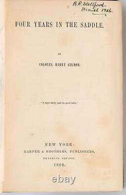 Harry Gilmor / GUERRE CIVILE QUATRE ANS À CHEVAL 1ère Édition 1866 #298461