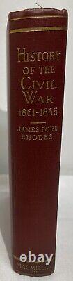 Histoire De La Guerre Civile, 1861-1865 Par Rhodes, James Ford