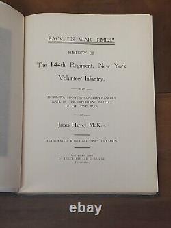 Histoire De La Guerre Civile Du 144e Regt. N. Y. Infanterie Volontaire Par James Mckee 1903