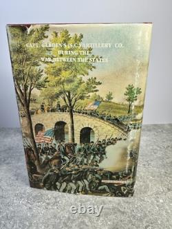 Histoire de la compagnie d'artillerie du capitaine Garden (S. C.) de Bronze du Sud pendant la guerre civile