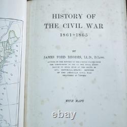 Histoire de la guerre civile 1861-1865 par James Ford Rhodes avec 16 cartes 1921