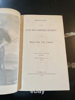 Histoire du Sixième Régiment du New Hampshire Jackman 1891 1re édition. Guerre civile