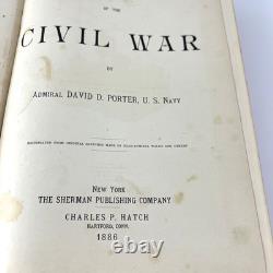 Histoire navale de la guerre civile 1ère éd. 1886 Amiral David Porter Confédéré Union