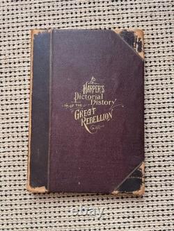 Histoire picturale de la grande rébellion de Harper's sur la guerre civile Volumes 1 et 2